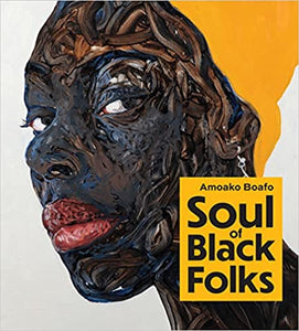 Amoako Boafo:Soul of Black Folks
