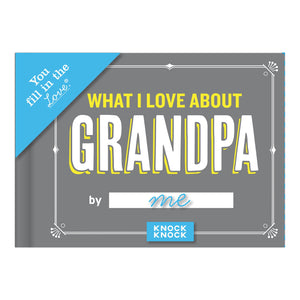 What I Love About Grandpa
