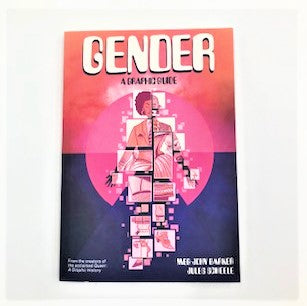 Gender: A Graphic Novel